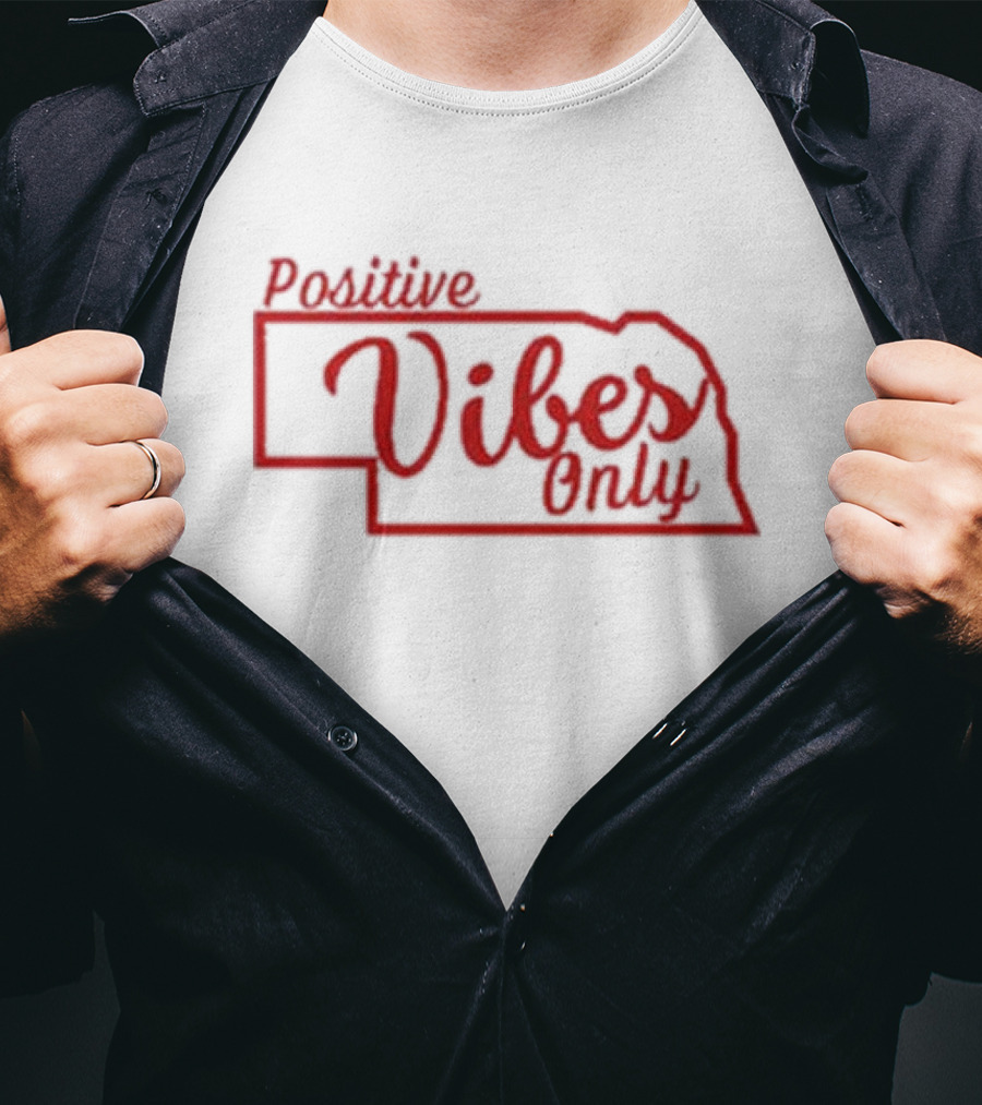 Positive Vibes Only Nebraska Husk Guy T-Shirt
