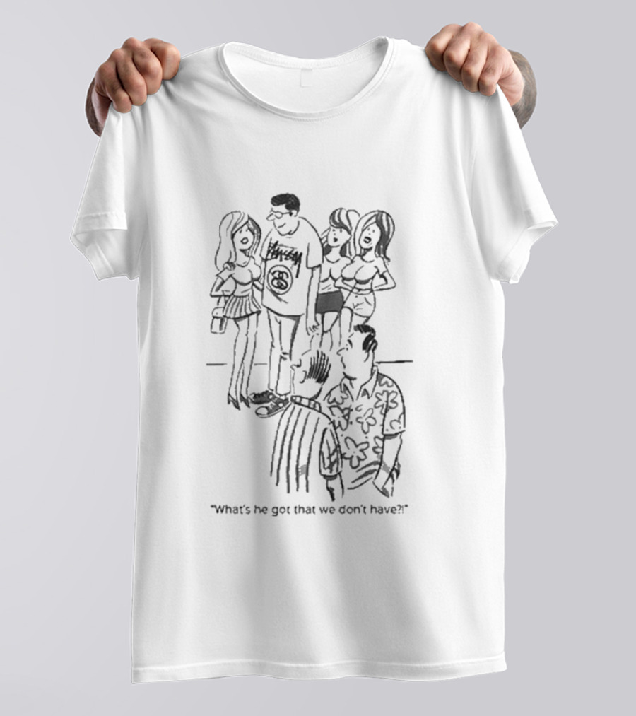 Stussy What's He Got That We Don't Have Comic T-Shirt