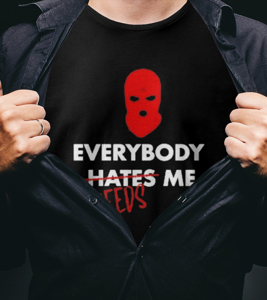 Everybody Needs Me Red Mask T-Shirt