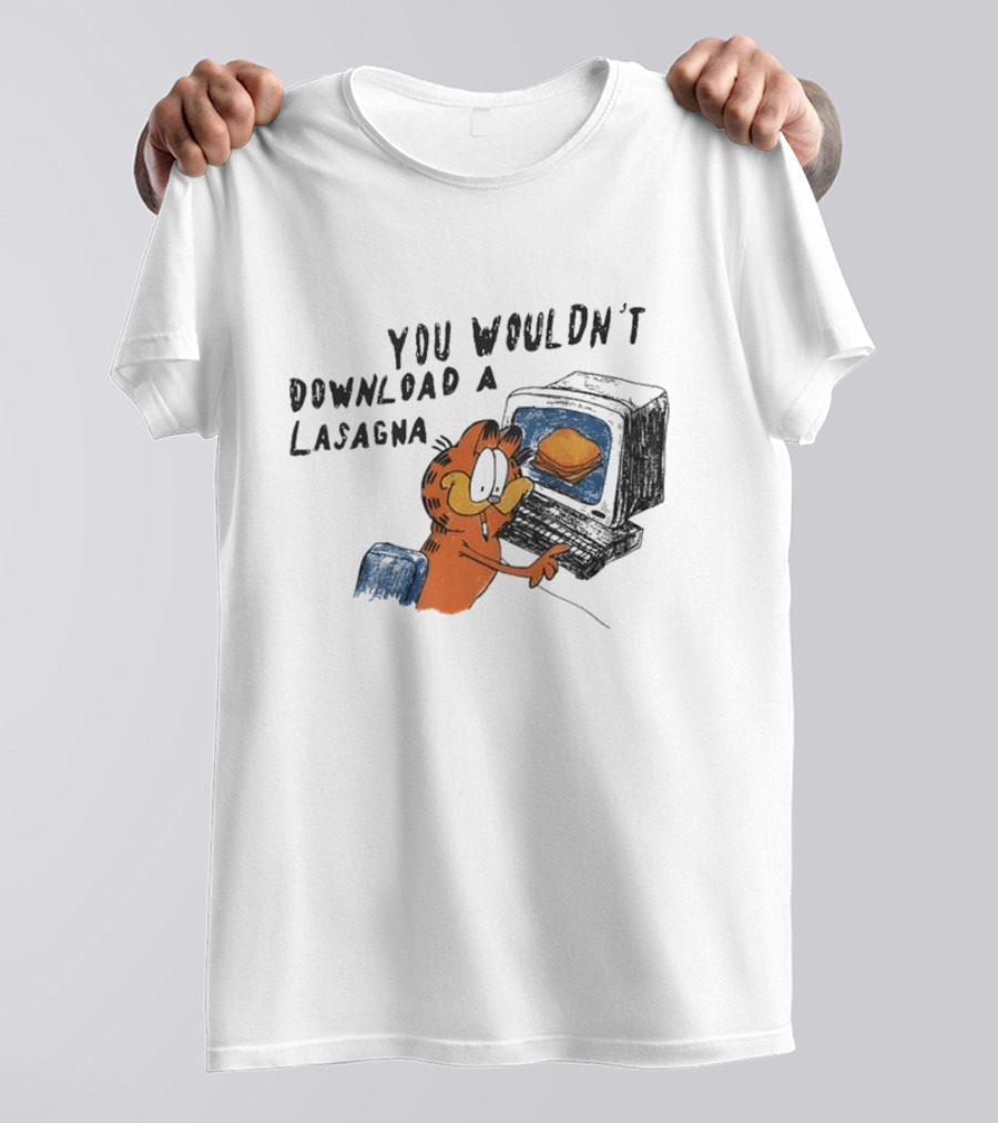 Garfield You Wouldn’t Download A Lasagna Computer Meme T-Shirt