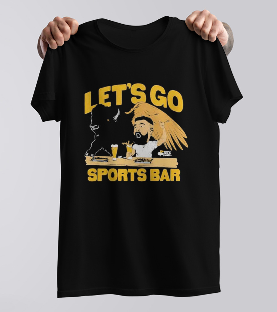 Let's Go Sports Bar Buffalo Wild Wings X Jason Kelce T-Shirt