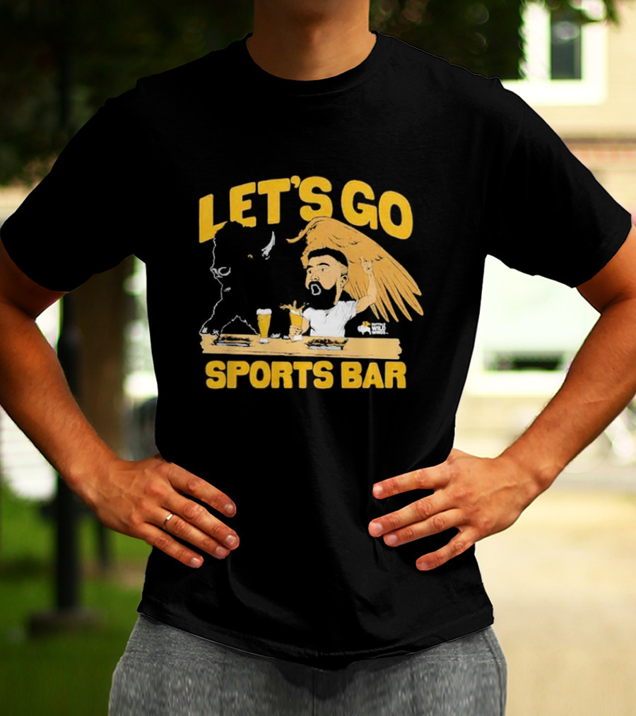 Let's Go Sports Bar Buffalo Wild Wings X Jason Kelce T-Shirt