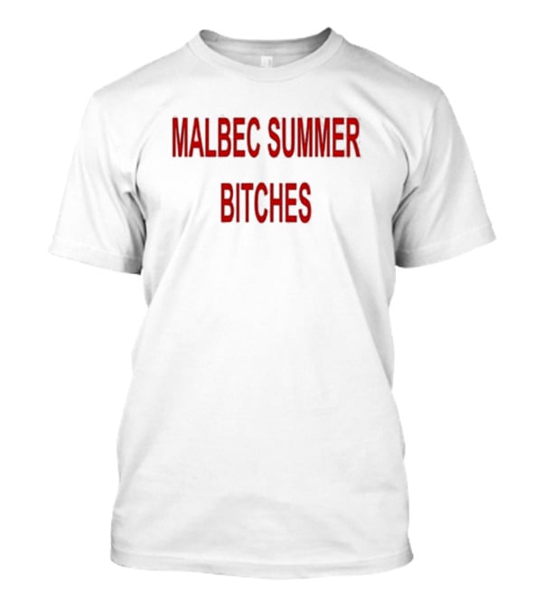 Kevin Kaarl Malbec Summer Bitches T-Shirt