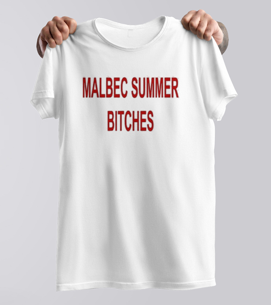 Kevin Kaarl Malbec Summer Bitches T-Shirt