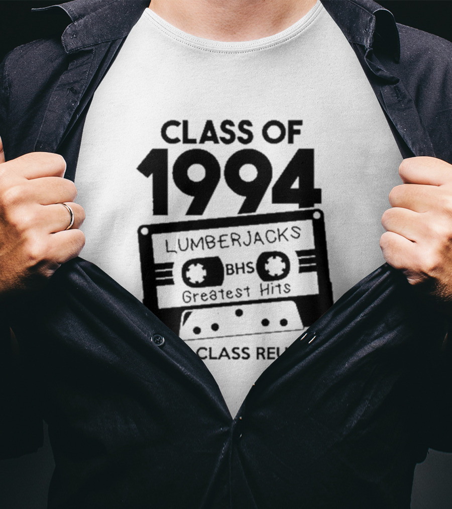 Class Of 1994 Lumberjacks BHS Greatest Hits 30th Class Reunion Cassette Tape T-Shirt