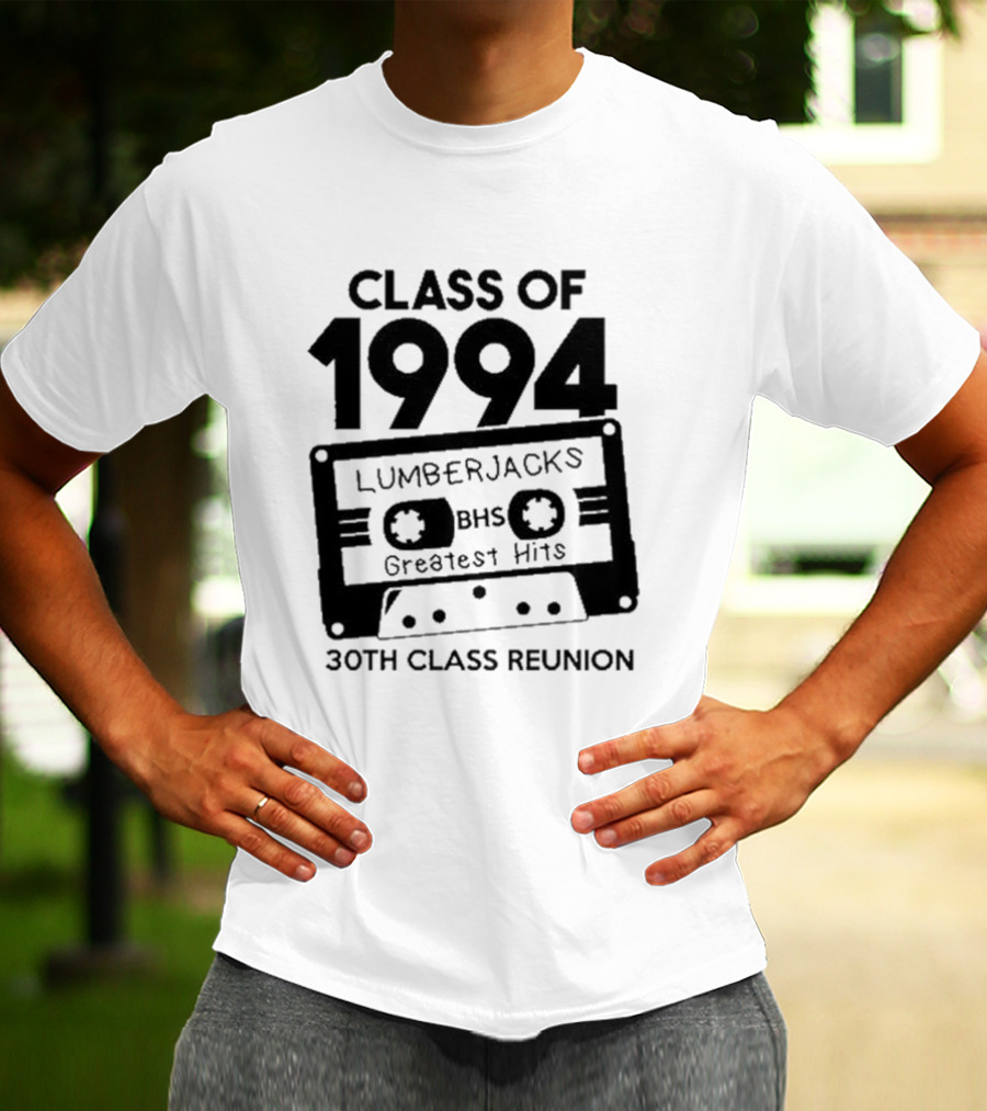 Class Of 1994 Lumberjacks BHS Greatest Hits 30th Class Reunion Cassette Tape T-Shirt