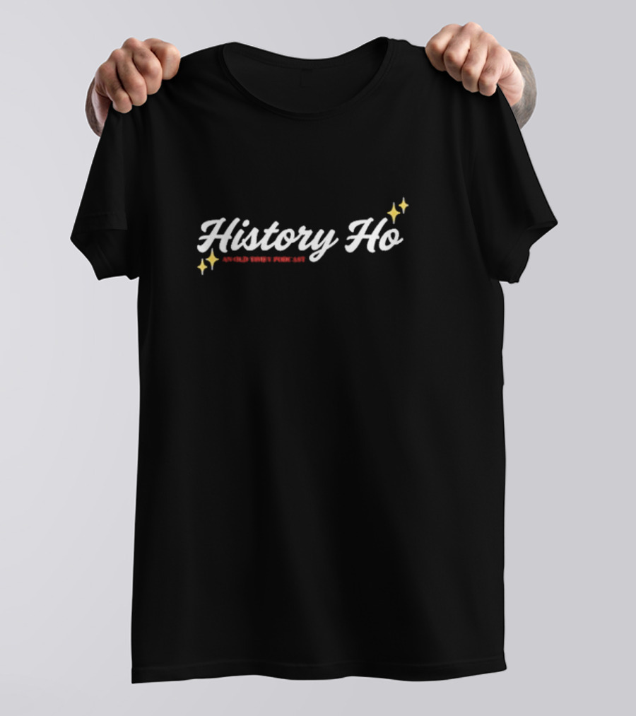 History Ho An Old Timey Podcast Retro Sparkle Text T-Shirt