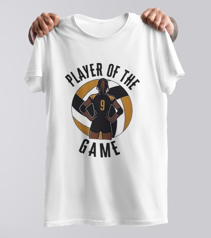 Player Of The Game 9 Volleyball T-Shirt