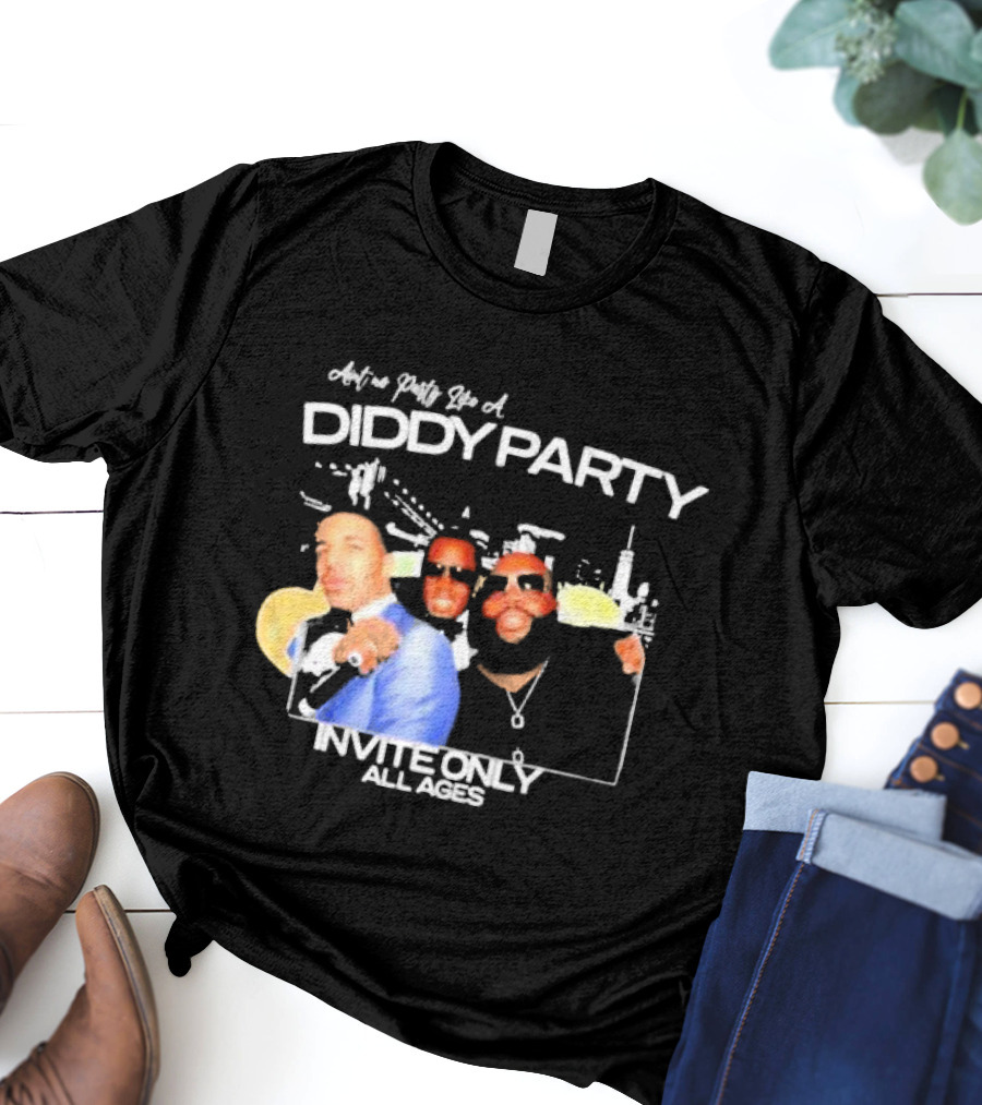 Ain’t No Party Like A Diddy Party Invite Only All Ages City Skyline T-Shirt