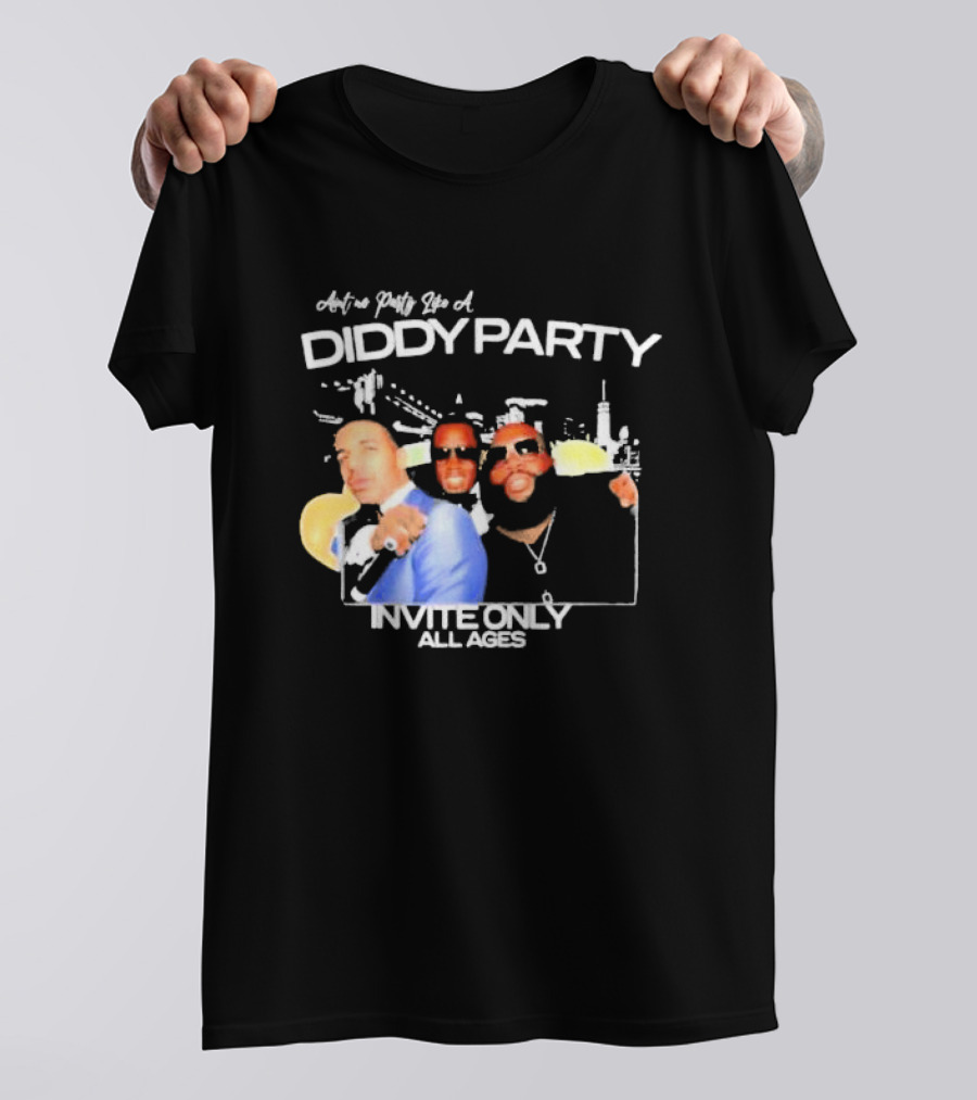 Ain’t No Party Like A Diddy Party Invite Only All Ages City Skyline T-Shirt