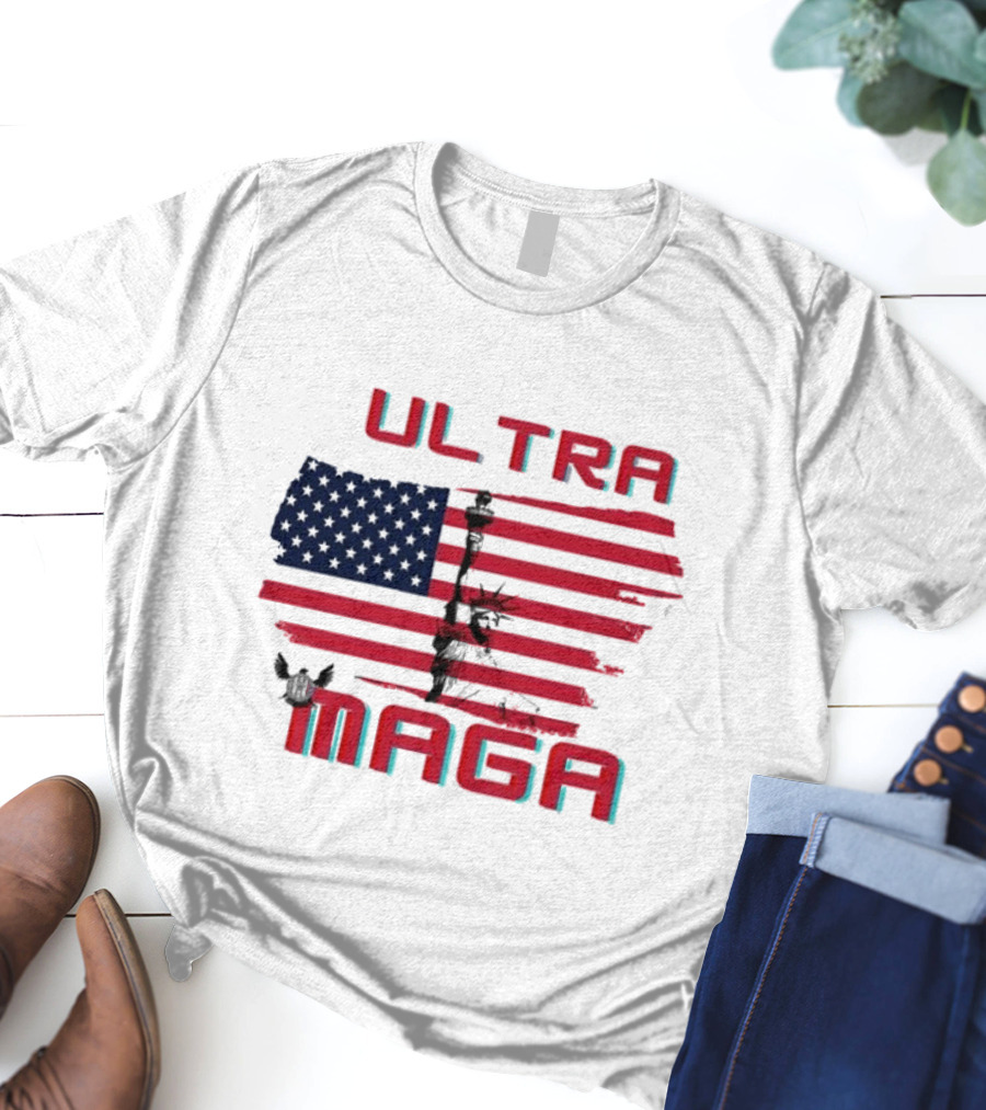 Ultra Maga American Flag With Statue Of Liberty And Eagle T-Shirt