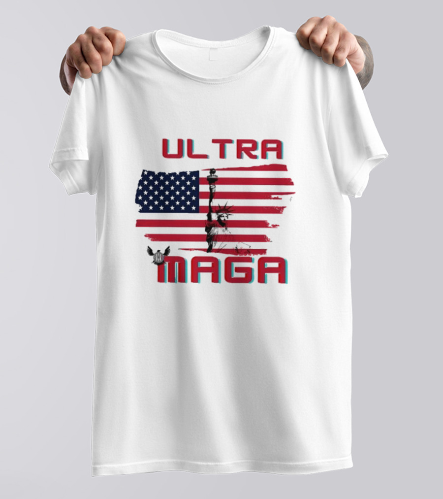 Ultra Maga American Flag With Statue Of Liberty And Eagle T-Shirt