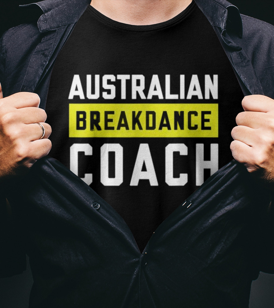 Australian Breakdance Coach Costume Matching Breakdancer T-Shirt