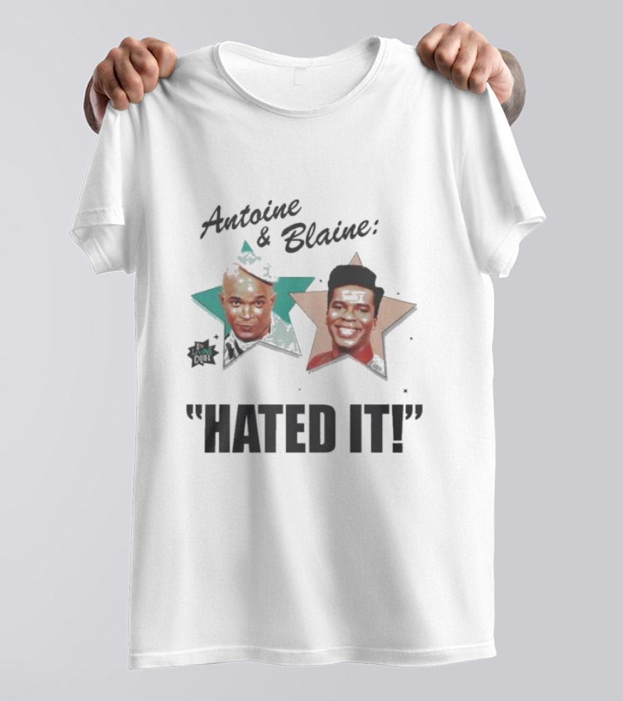 Antoine And Blaine Hated It Star Faces T-Shirt