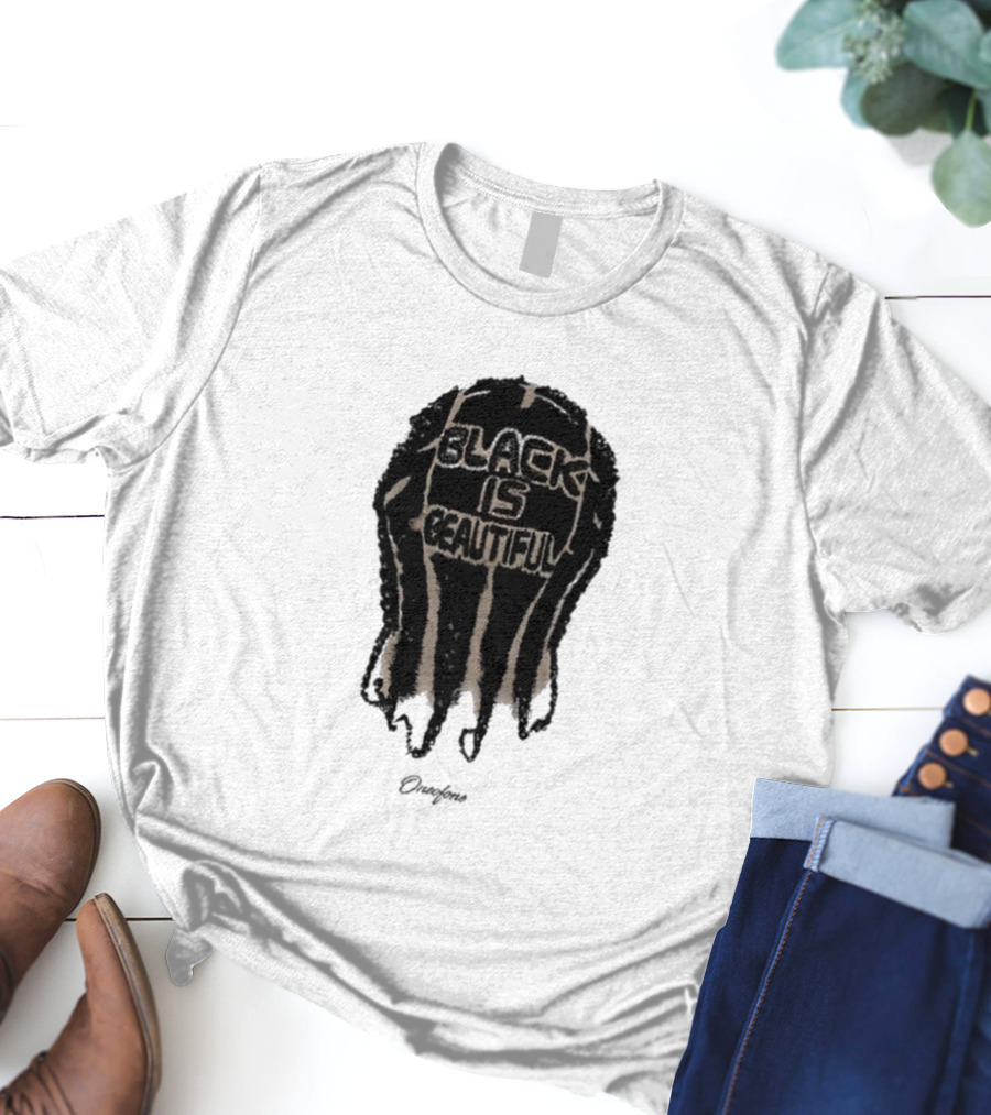 Black Is Beautiful Oneofone Hair T-Shirt