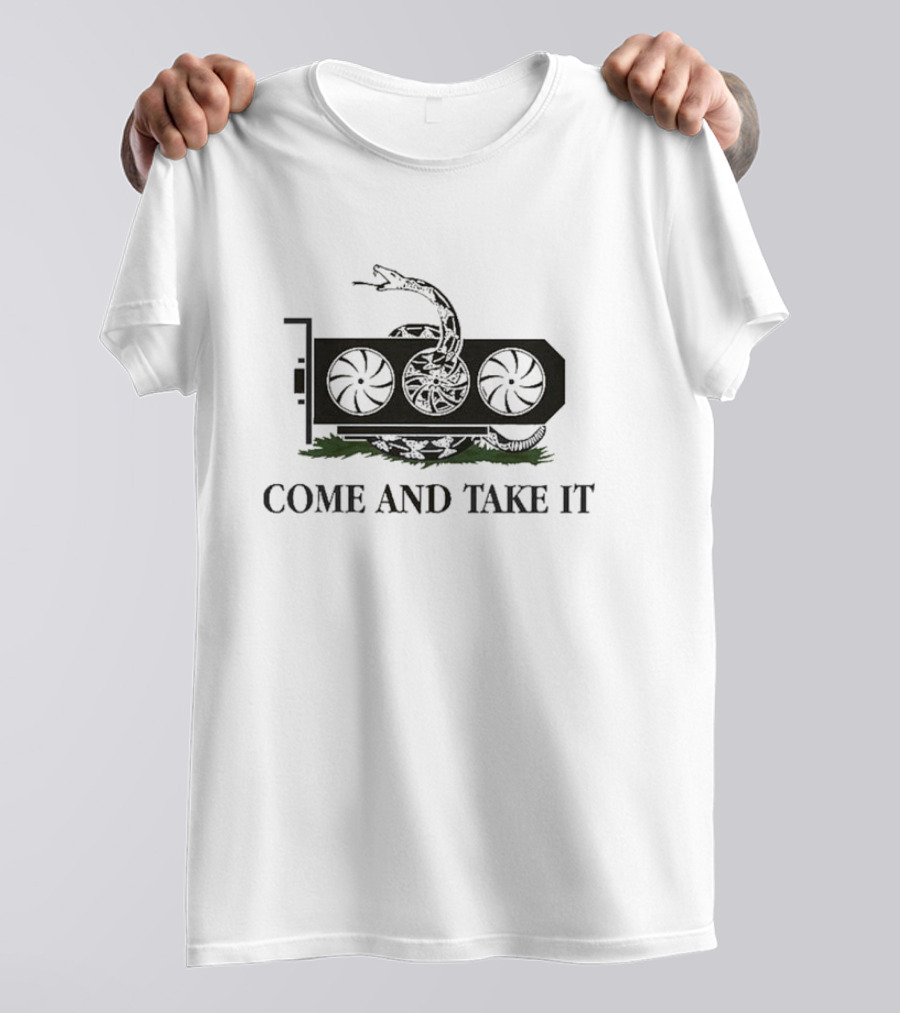 Come And Take It Graphics Card Snake Coil T-Shirt