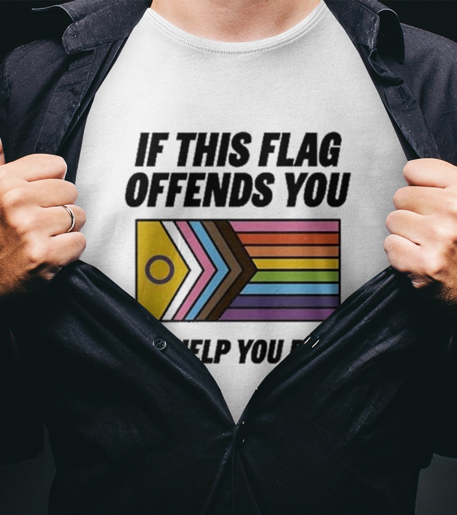 If This Flag Offends You I'll Help You Pack Progress Pride Flag T-Shirt