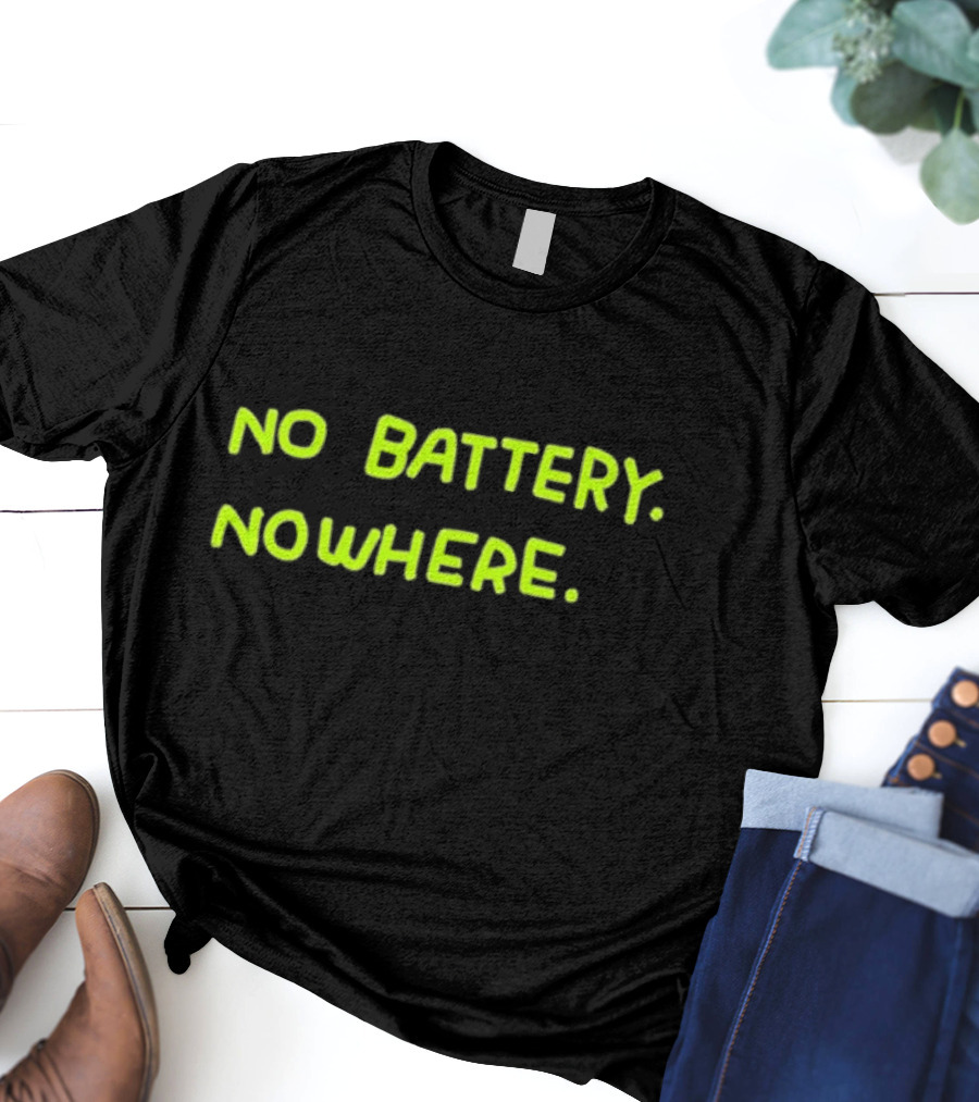 No Battery Nowhere Zoe Bread T-Shirt