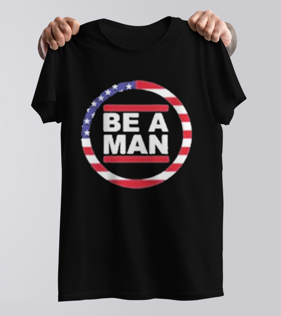 Boston Be A Man Patriotic Circle With American Flag Stripes T-Shirt