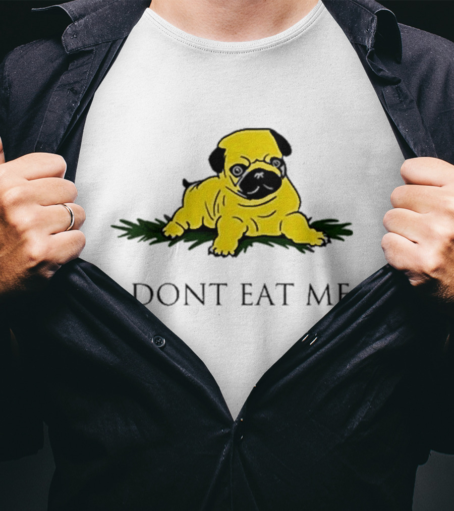 Benny Johnson Don’t Eat Me Pug Bulldog T-Shirt