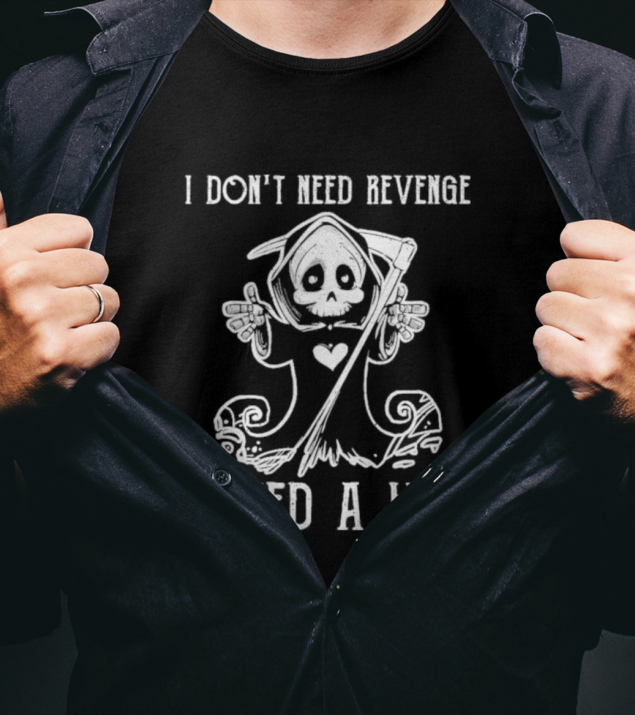 I Don’t Need Revenge I Need A Hug Cute Grim Reaper T-Shirt