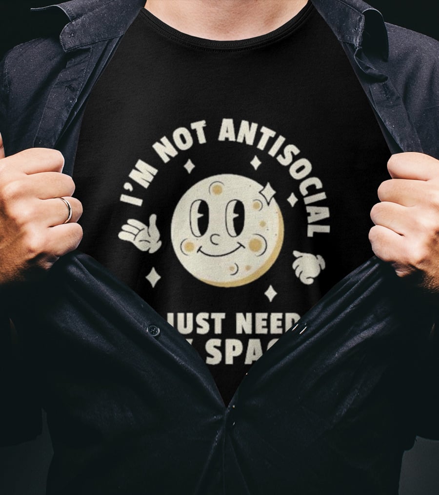 I'm Not Antisocial I Just Need My Space Moon Retro Cartoon T-Shirt