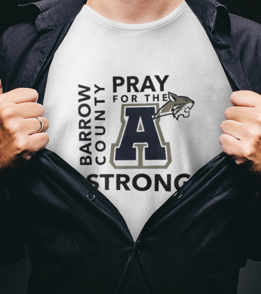 Barrow County Pray For The A Strong Apalachee High School T-Shirt
