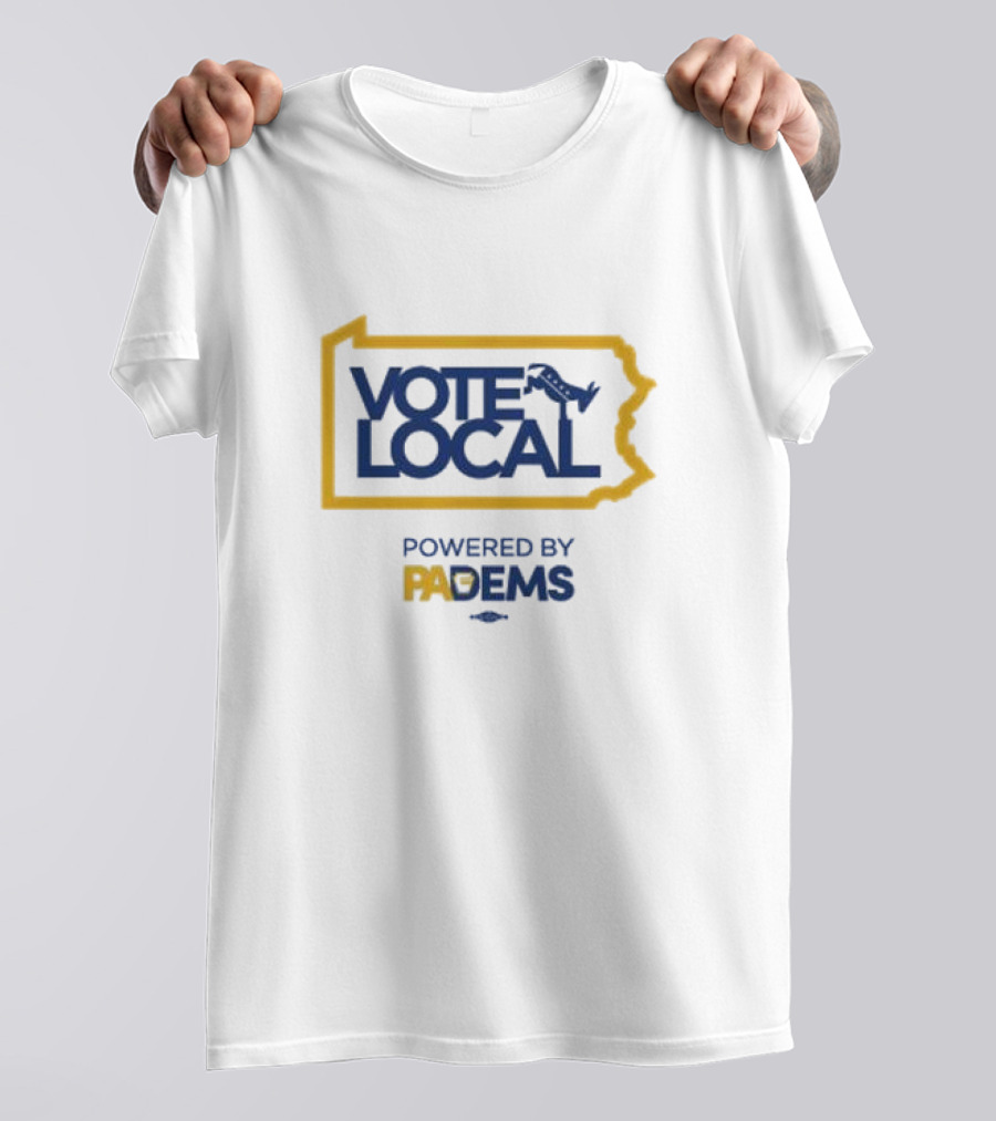 Vote Local Powered By PA Dems Map With Keystone And Donkey Motif T-Shirt