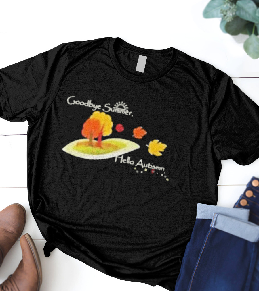 Goodbye Summer Hello Autumn With Colorful Falling Leaves And Trees T-Shirt