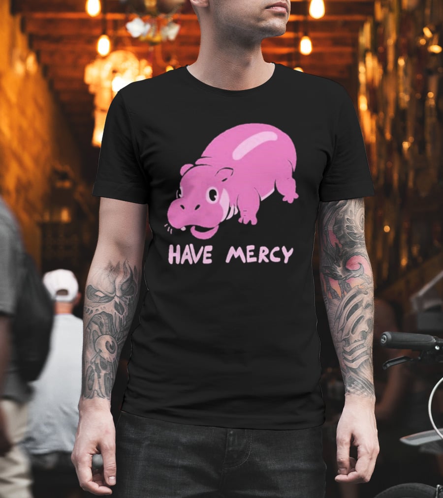 Have Mercy Pink Hippo T-Shirt