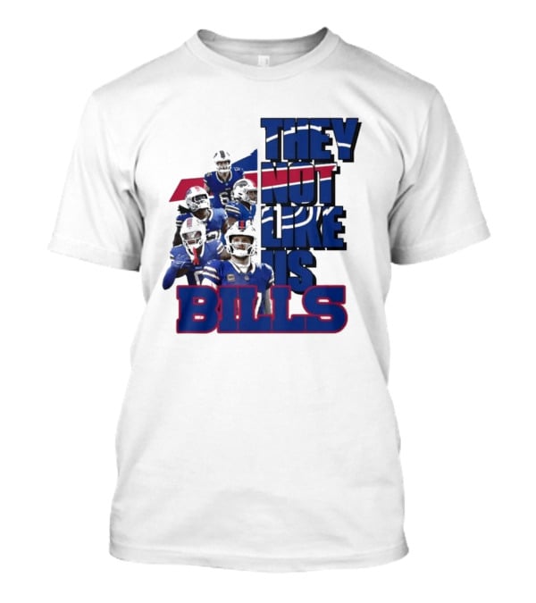 They Not Like Us Bills Buffalo T-Shirt
