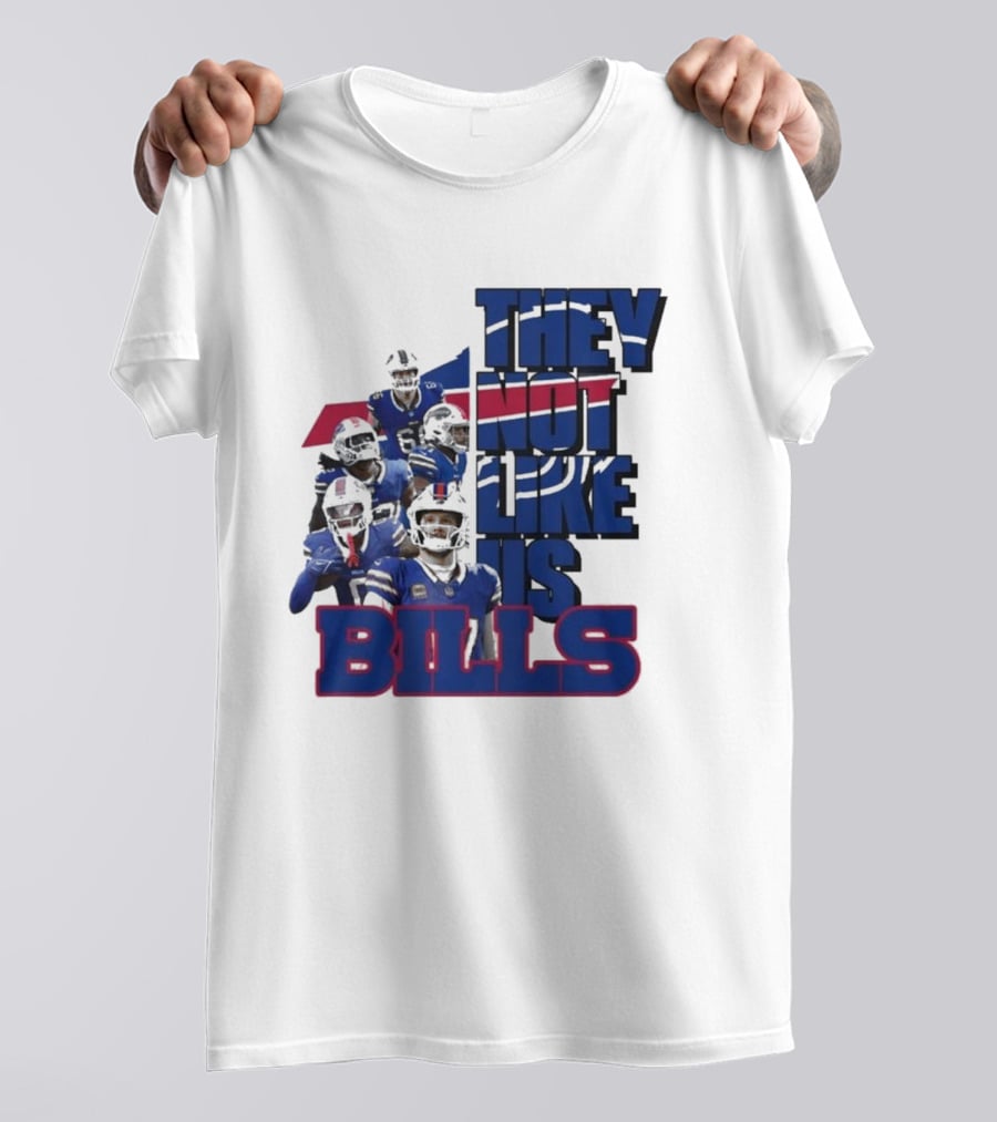 They Not Like Us Bills Buffalo T-Shirt