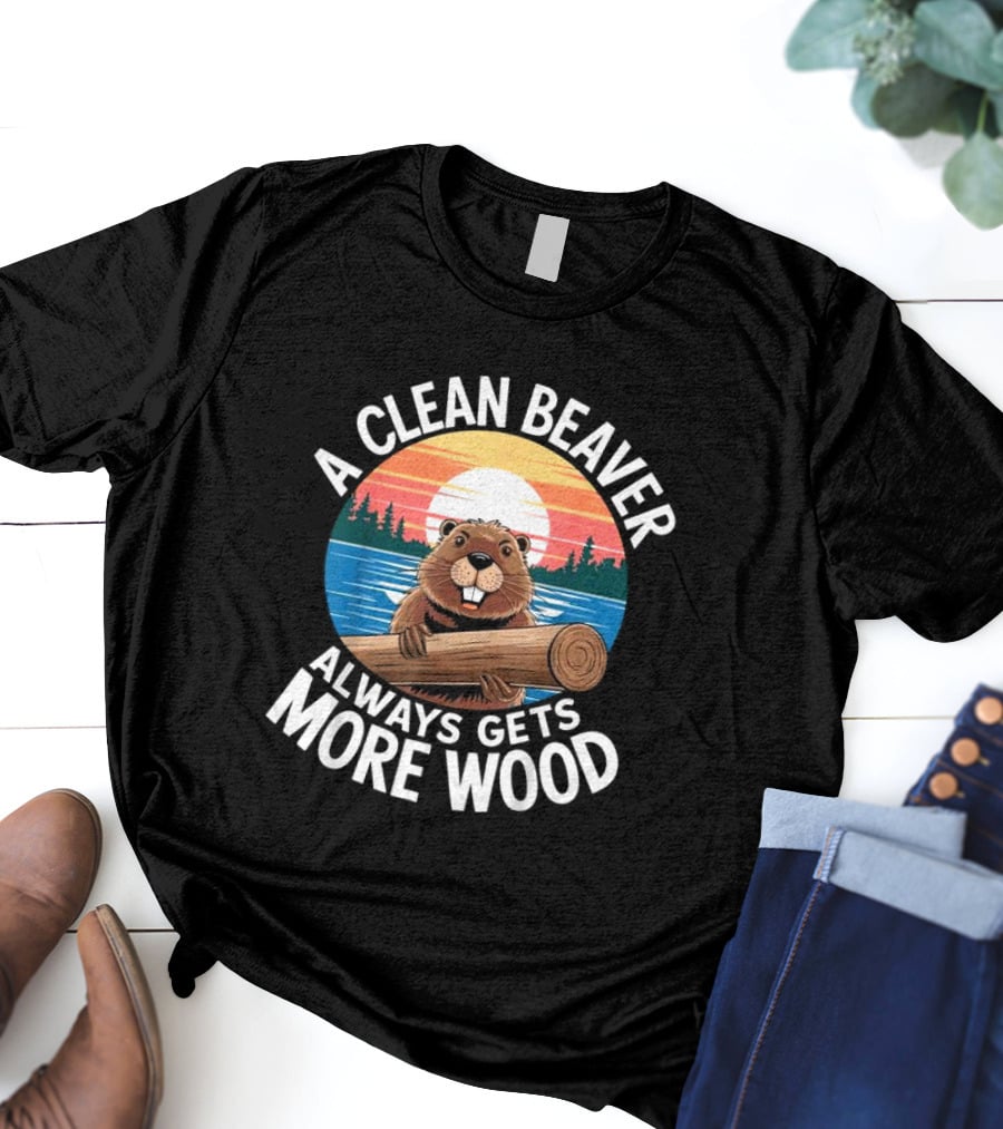 A Clean Beaver Always Gets More Wood Vintage Sunset Beaver Holding Log T-Shirt