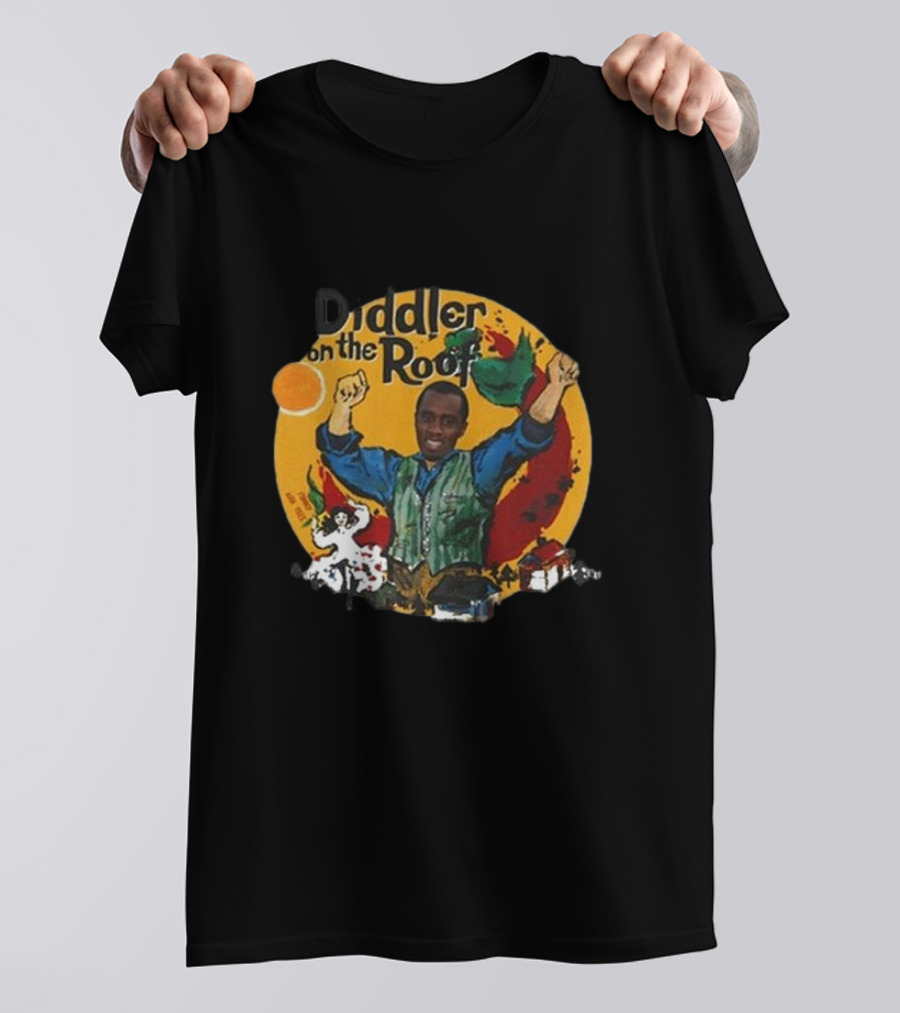 Diddler On The Roof Fiddler On The Roof T-Shirt
