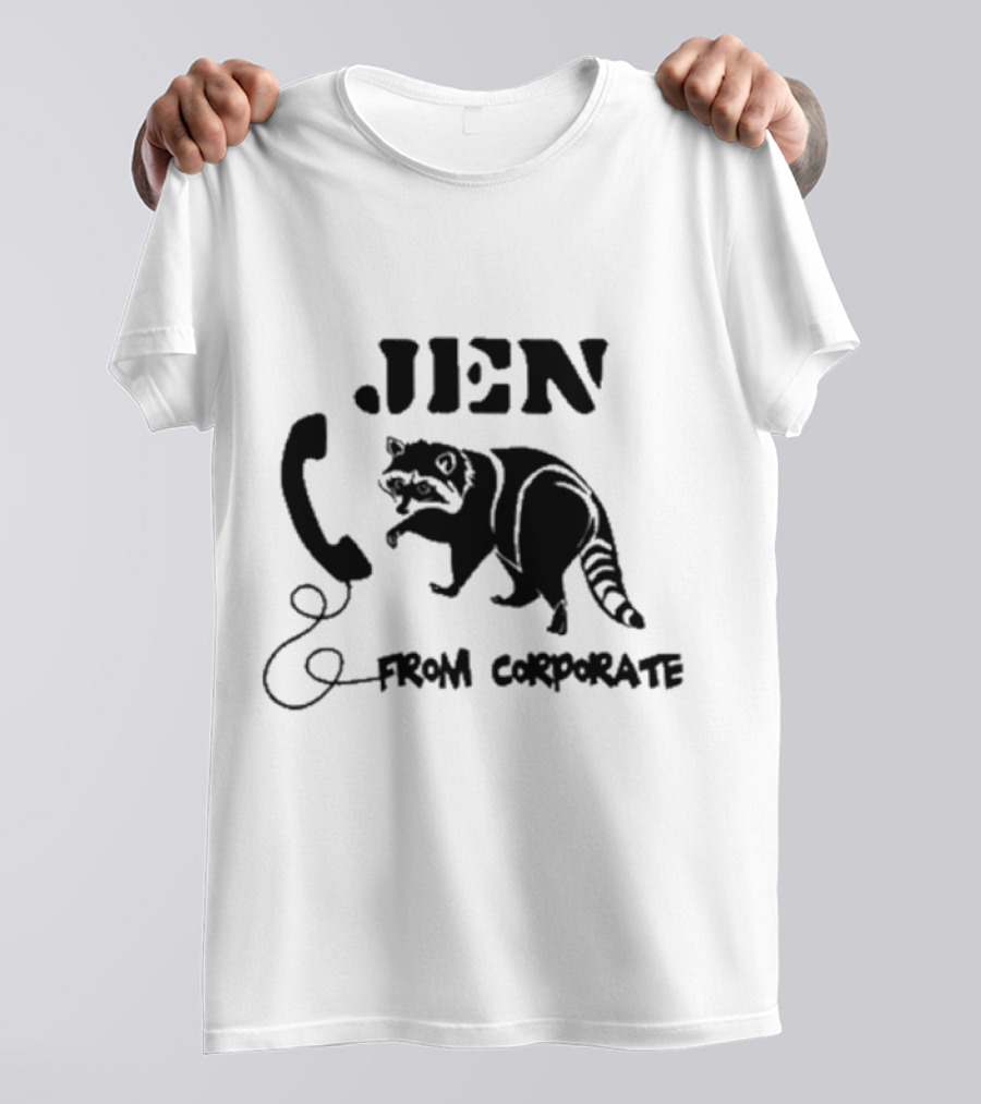 W0ahhkate Jen From Corporate Raccoon Telephone T-Shirt