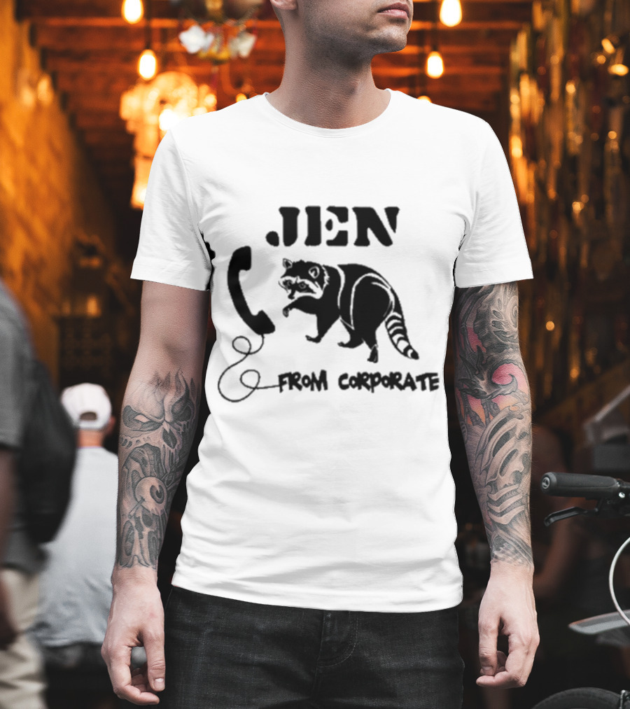 W0ahhkate Jen From Corporate Raccoon Telephone T-Shirt