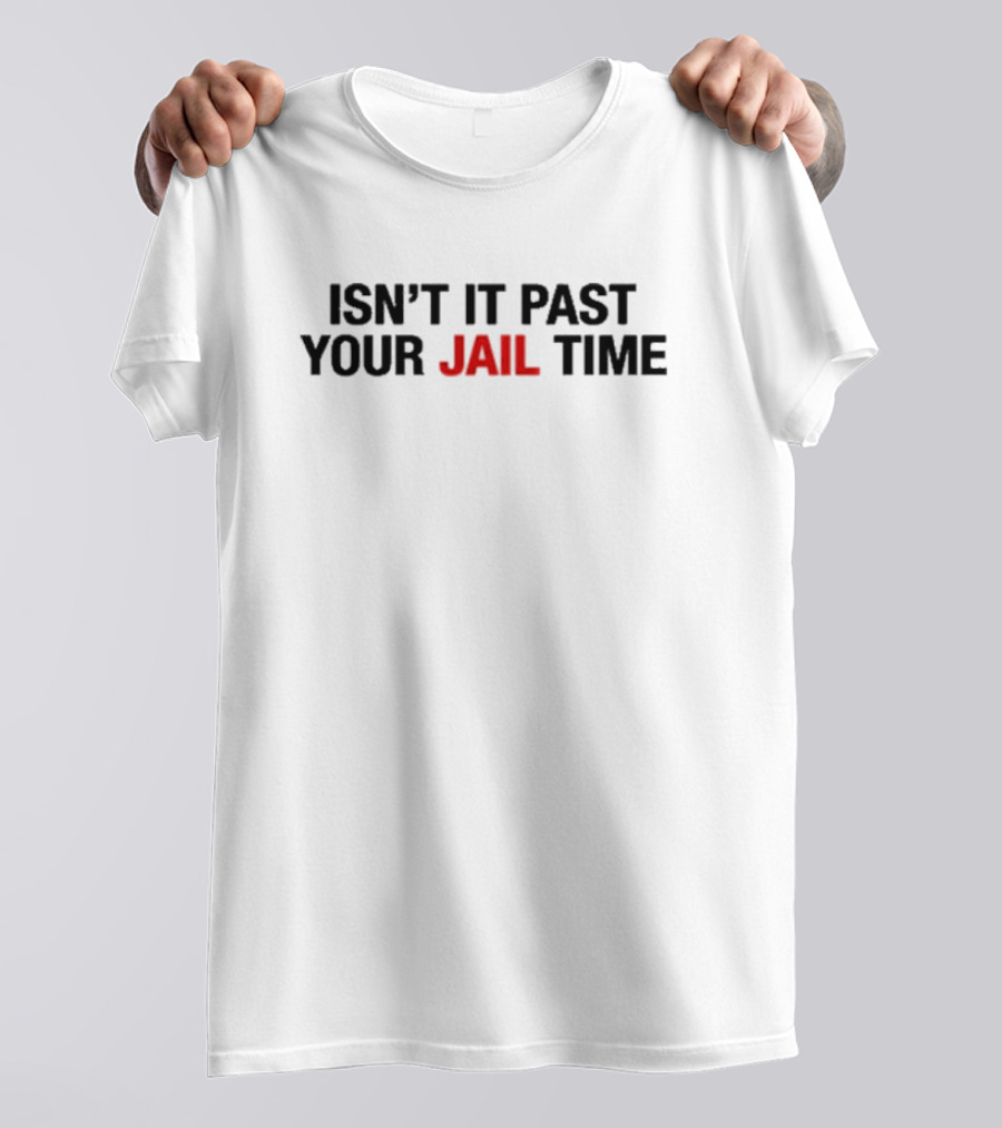 Isn't It Past Your Jail Time Latenighter Jimmy Kimmel's Wife Wearing T-Shirt