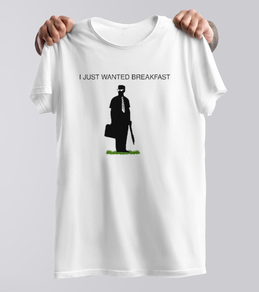 Michael Douglas I Just Wanted Breakfast Silhouette Don’t Tread On Breakfast T-Shirt