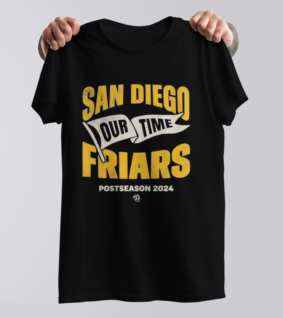 San Diego Friars Our Time Postseason T-Shirt