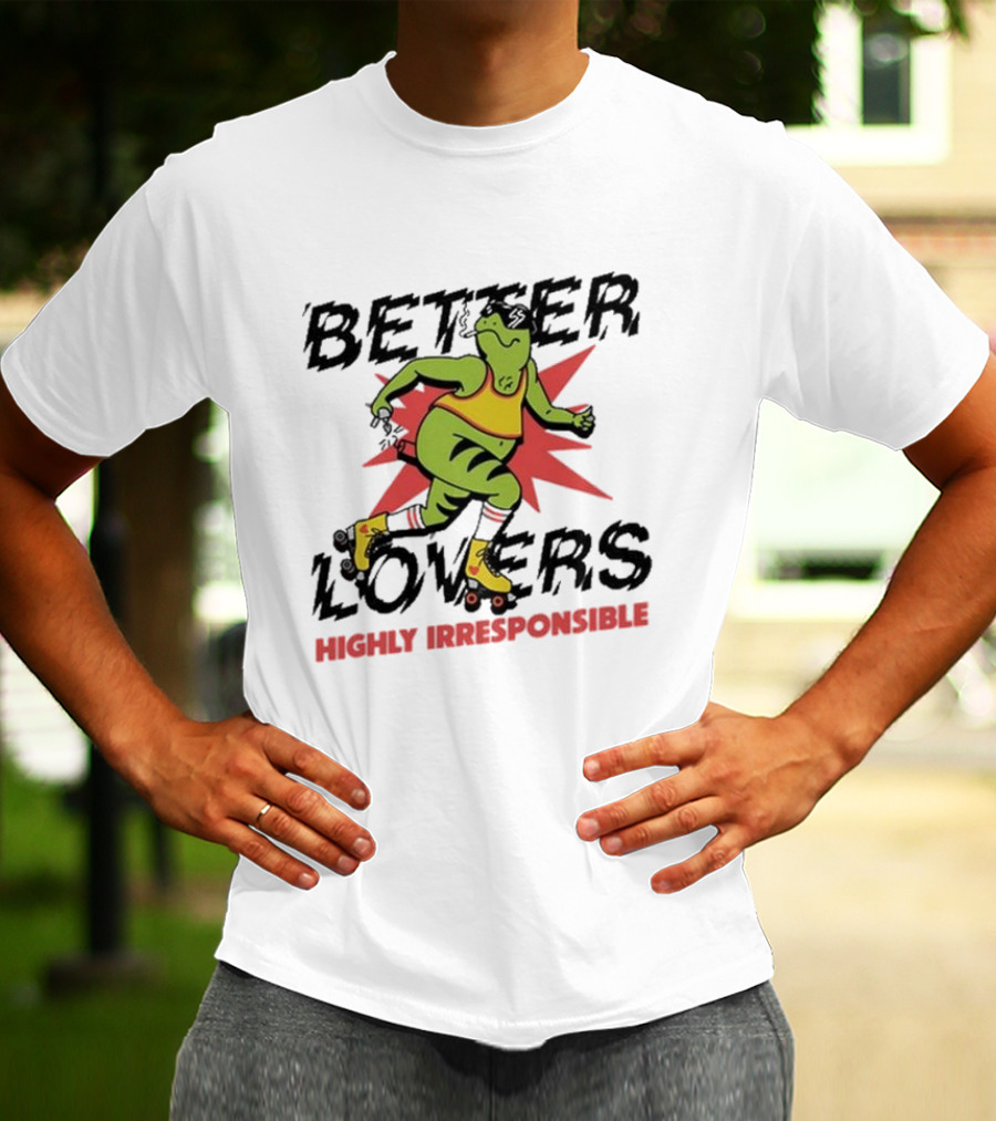 Better Lovers Highly Irresponsible Roller Skating Frog T-Shirt