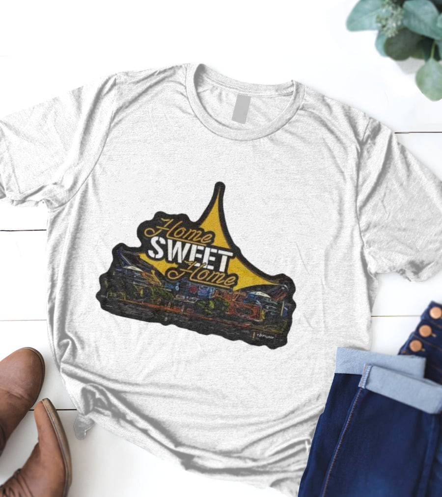 Home Sweet Home Custom Car Art Neon Sign T-Shirt