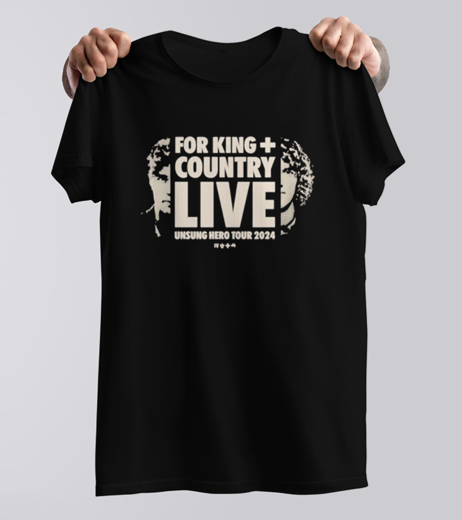 FOR KING + COUNTRY LIVE UNSUNG HERO TOUR T-Shirt