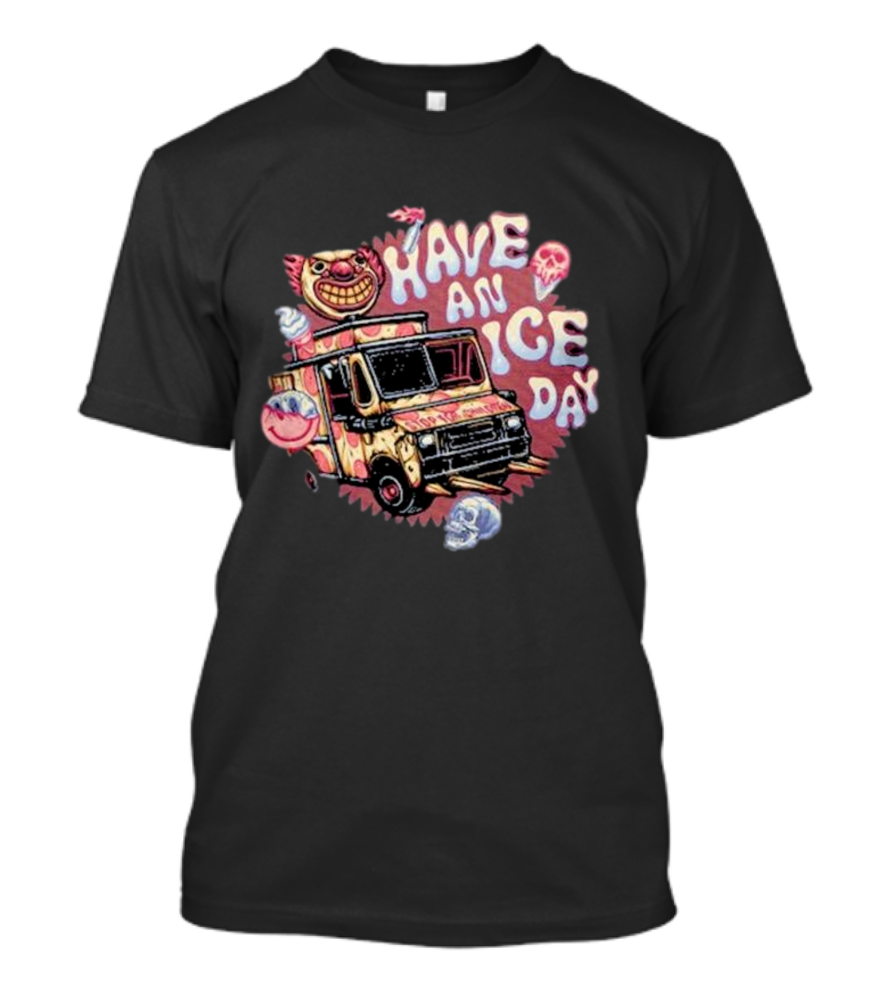 Have An Ice Day Creepy Clown Ice Cream Truck Skulls T-Shirt
