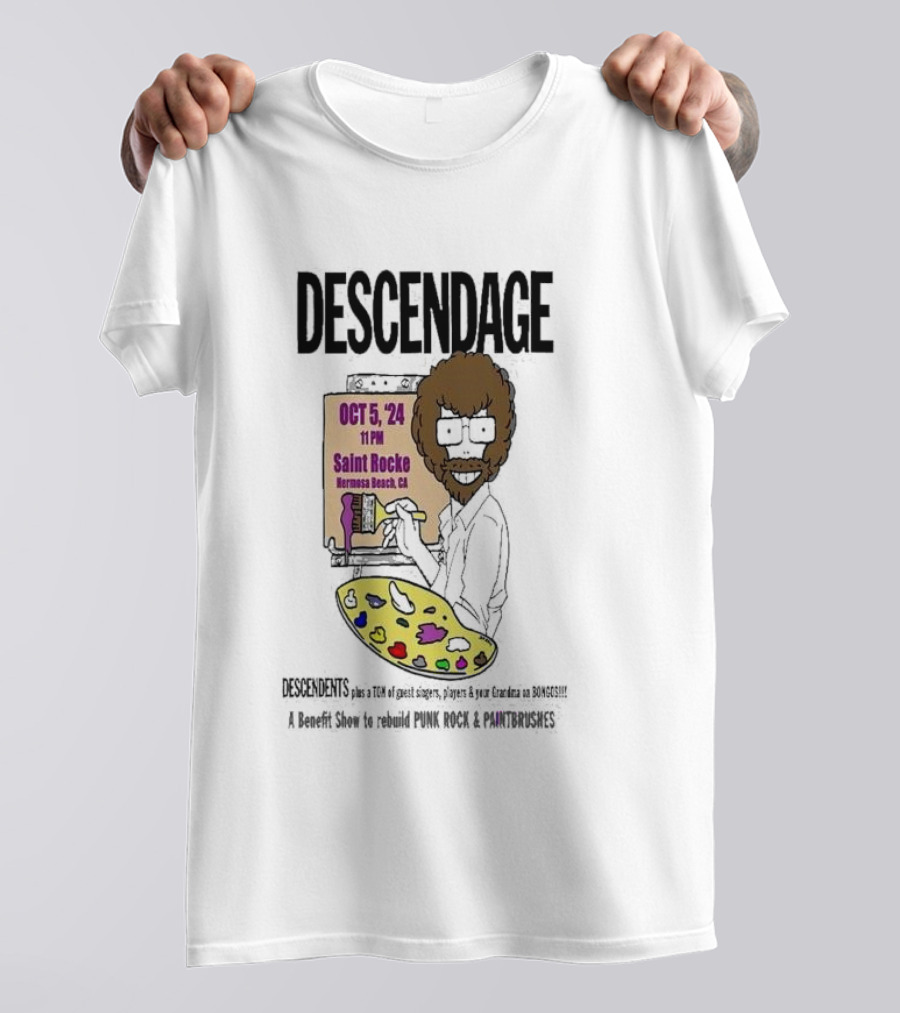 Descendage Featuring Descendents Plus Guest Singers At Saint Rocke Hermosa Beach Benefit For Punk Rock And Paintbrushes October 5 T-Shirt