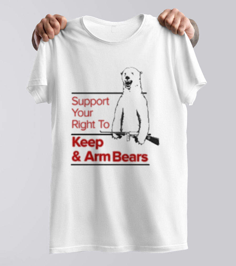 Support Your Right To Keep And Arm Bears Polar Bear Holding Rifle T-Shirt