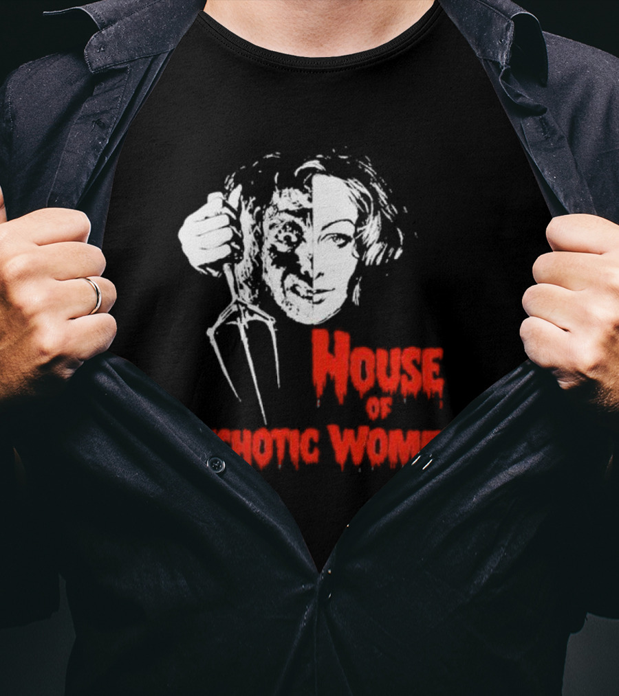 House Of Psychotic Women Vintage Horror T-Shirt