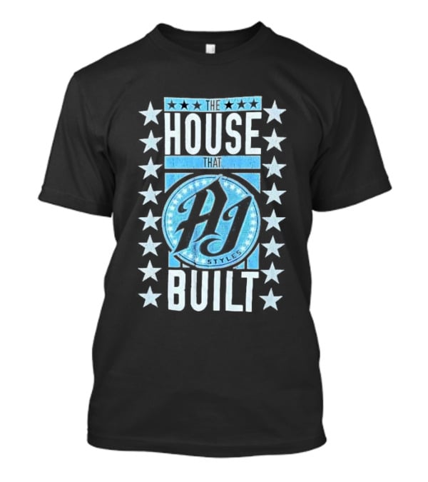 AJ Styles The House That AJ Styles Built T-Shirt