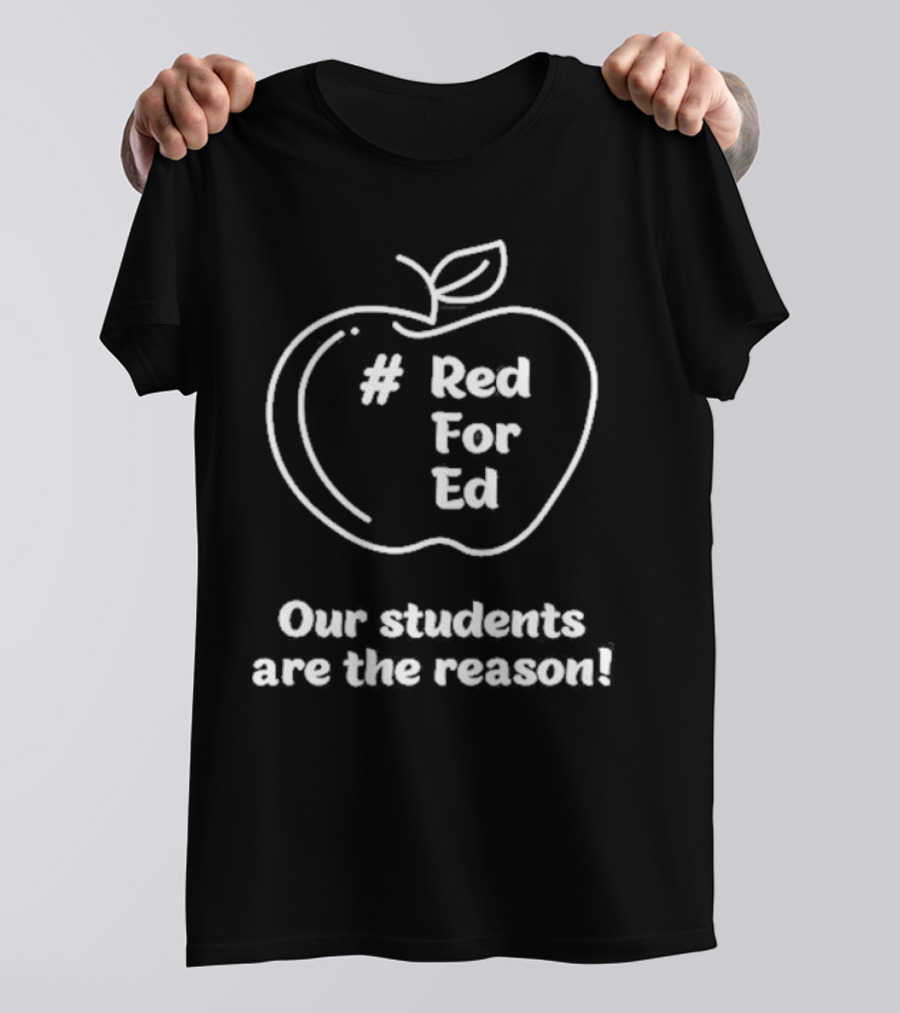 Canada Nigel Barriffe #RedForEd Our Students Are The Reason T-Shirt
