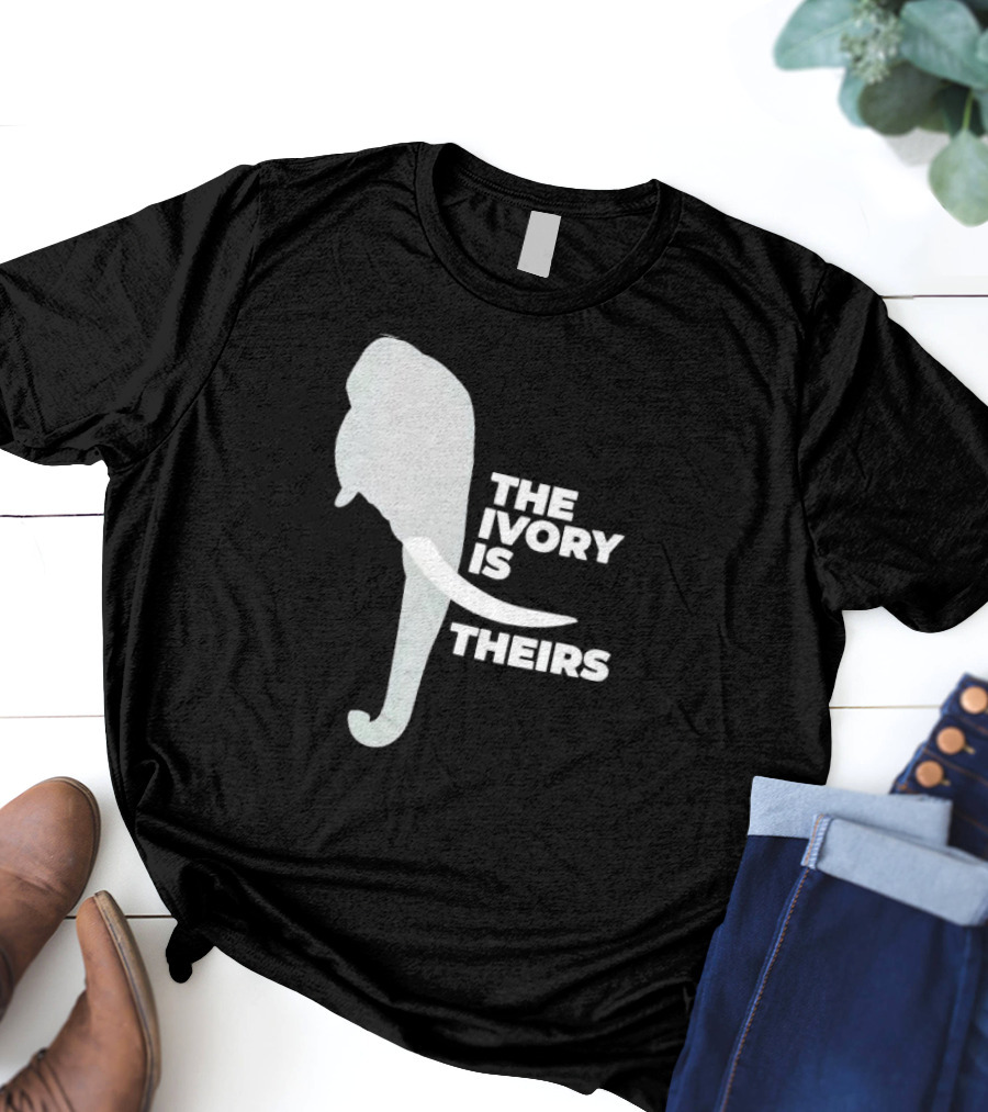 THE IVORY IS THEIRS ELEPHANT T-Shirt