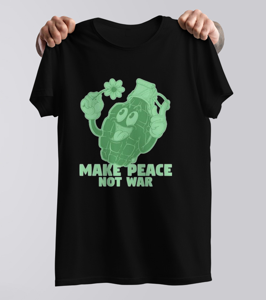 Make Peace Not War Grenade Holding Flower Pacifist Hippie T-Shirt